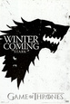 Game of Thrones - Winter is Coming - House Stark